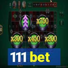 111 bet